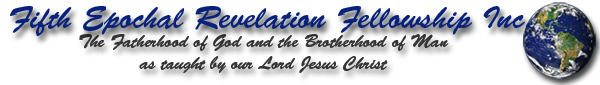 Fifth Epochal Revelation Fellowship, Inc.
