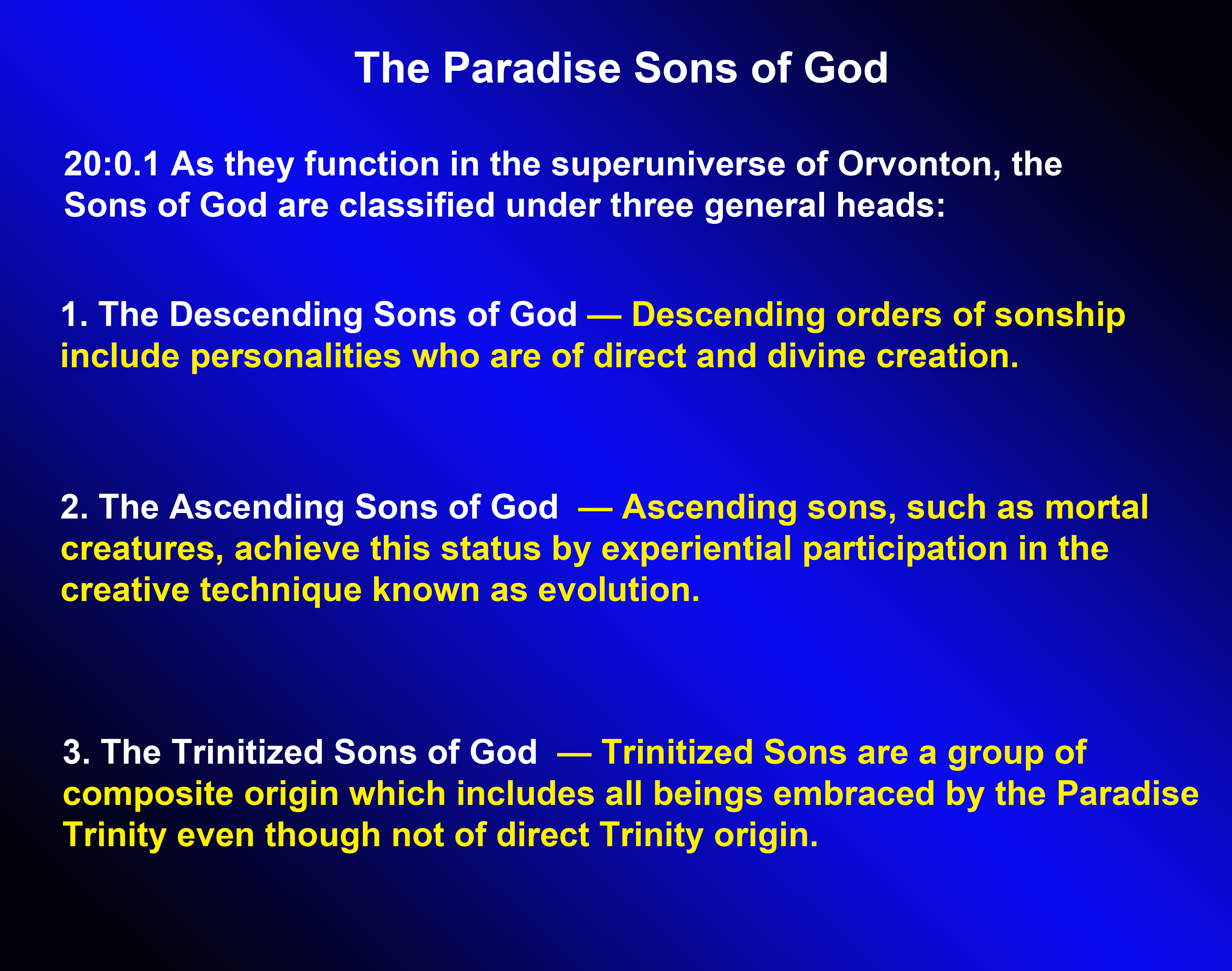 The Paradise Sons of God