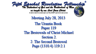 The Bestowals of Christ Michael,