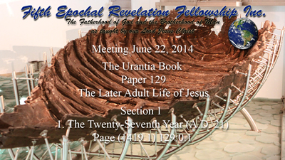 Paper 129, The Later Adult Life of Jesus
,